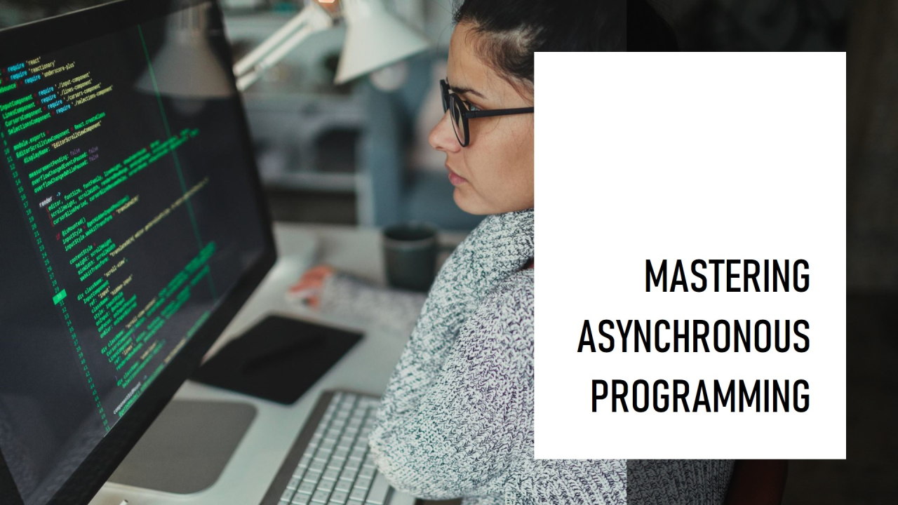 Understanding Asynchronous Programming and Concurrency in Modern Software Systems